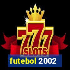 futebol 2002